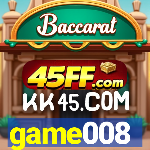 game008