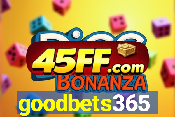 goodbets365