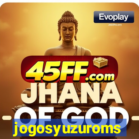 jogosyuzuroms