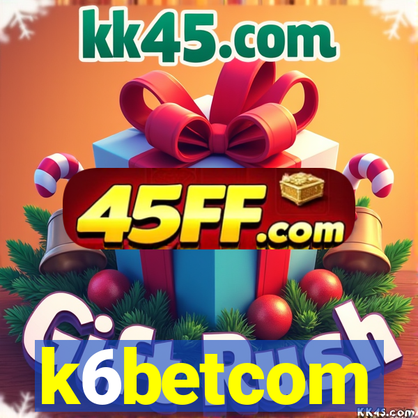 k6betcom