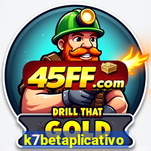 k7betaplicativo