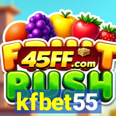 kfbet55