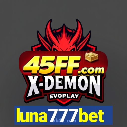 luna777bet