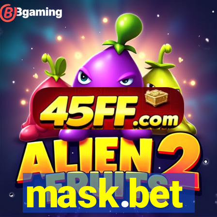 mask.bet