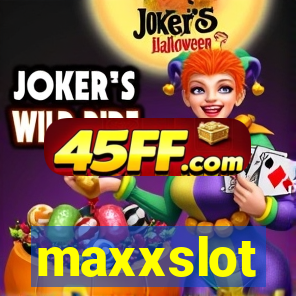 maxxslot