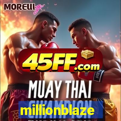 millionblaze