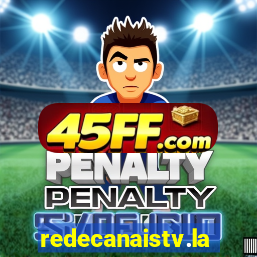 redecanaistv.la