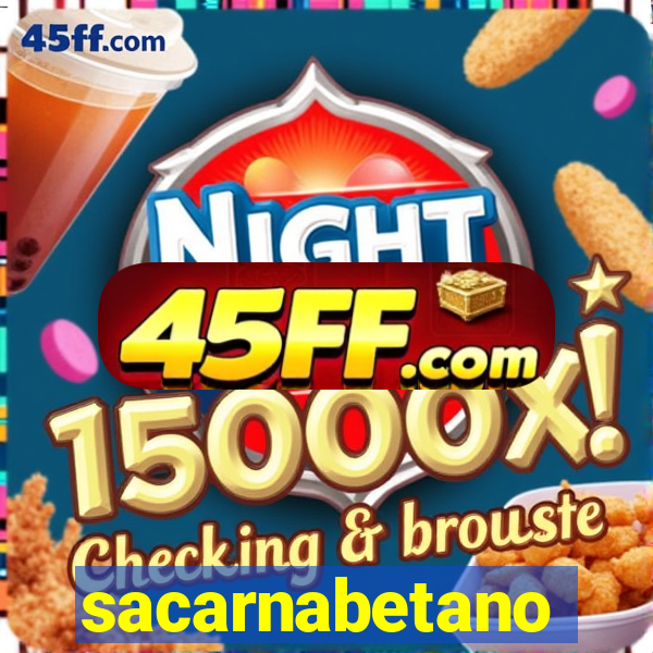 sacarnabetano