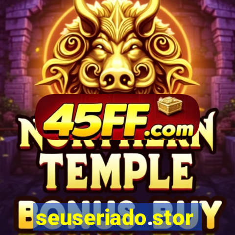 seuseriado.store