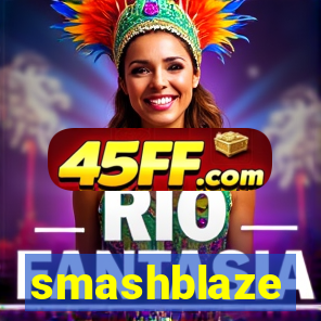 smashblaze
