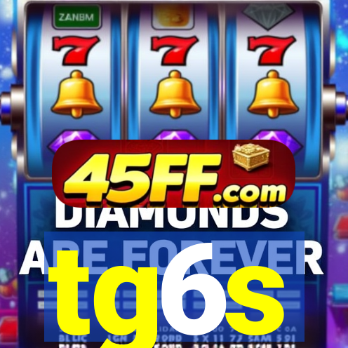 tg6s