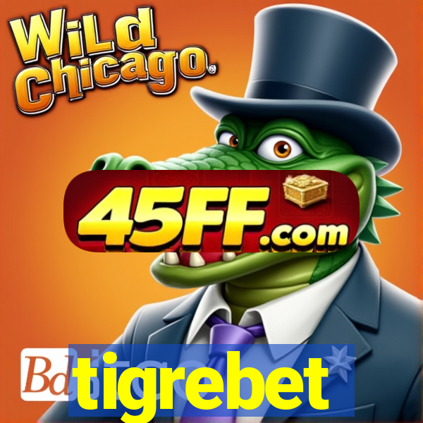 tigrebet