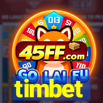 timbet
