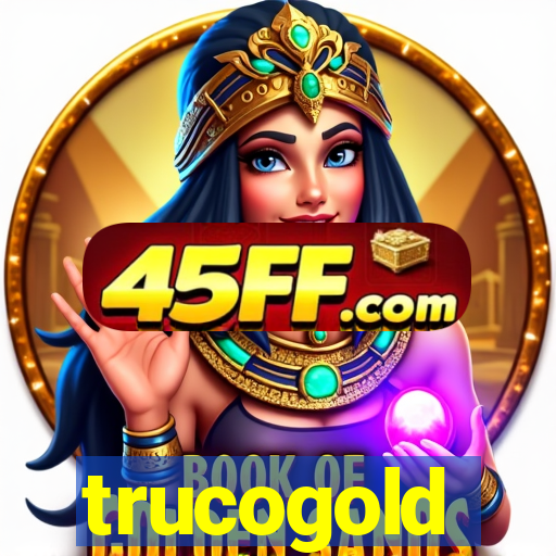 trucogold