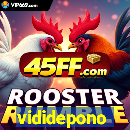 vididepono