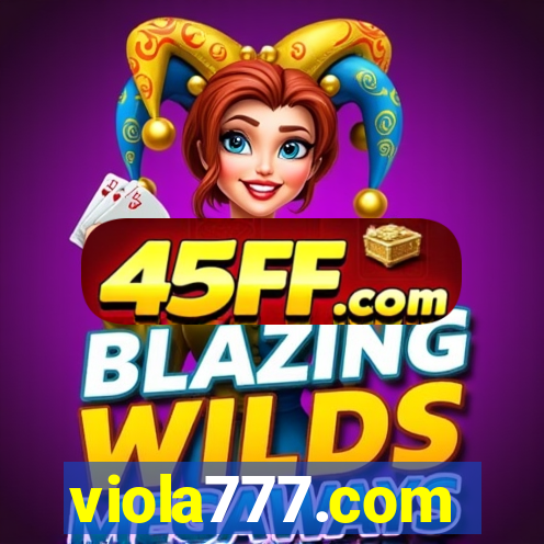 viola777.com
