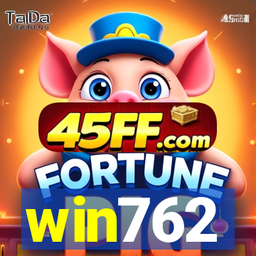 win762