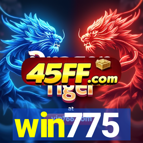 win775