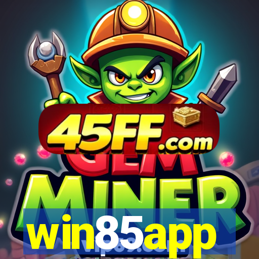 win85app