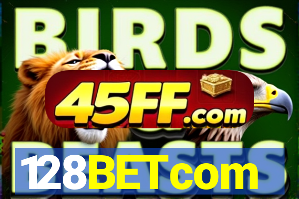 128BETcom