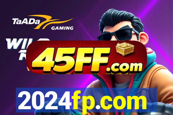 2024fp.com