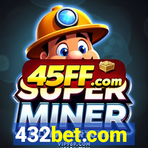 432bet.com
