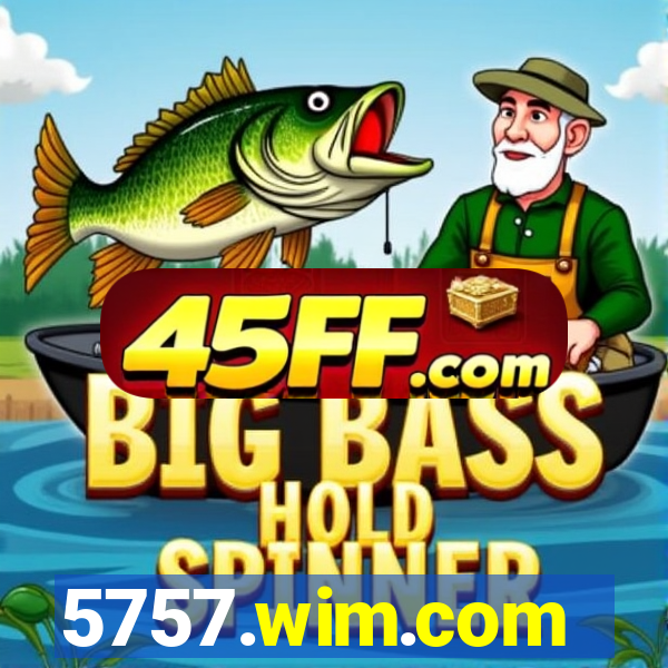 5757.wim.com