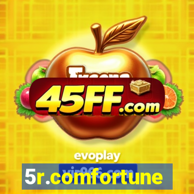 5r.comfortune