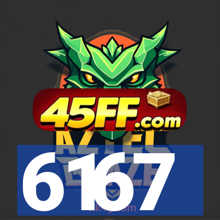 6167