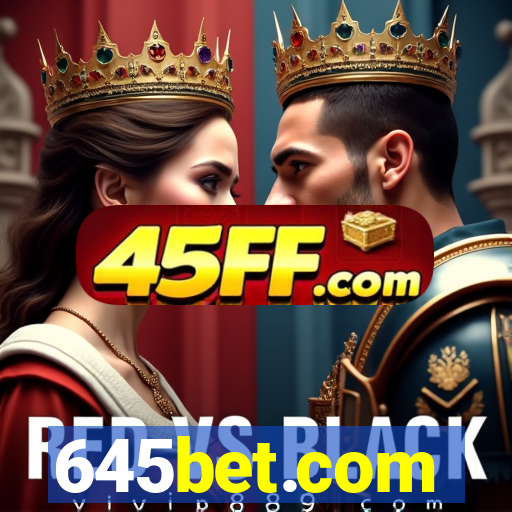 645bet.com