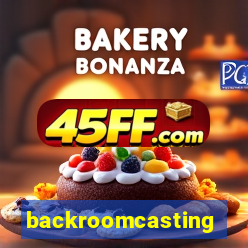 backroomcasting