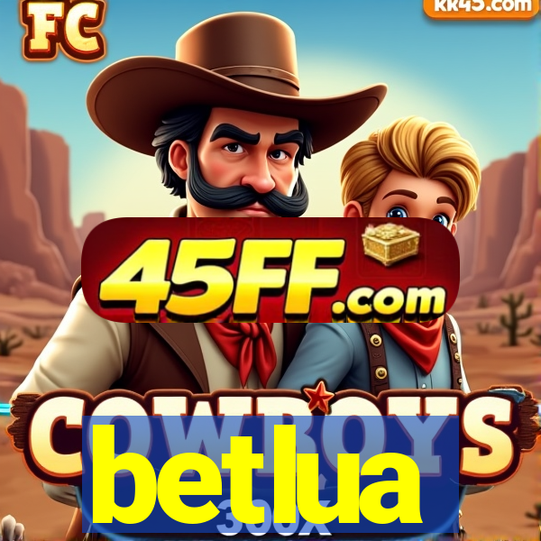 betlua