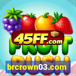brcrown03.com