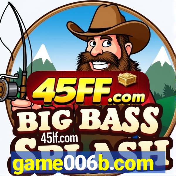 game006b.com