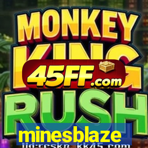 minesblaze