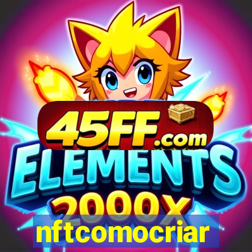 nftcomocriar