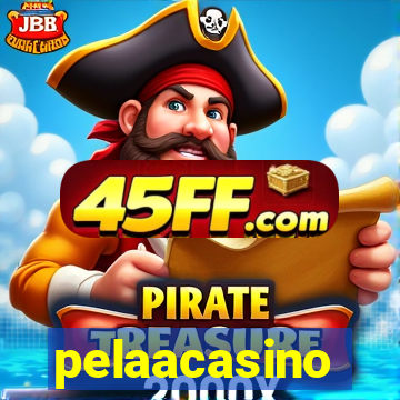 pelaacasino