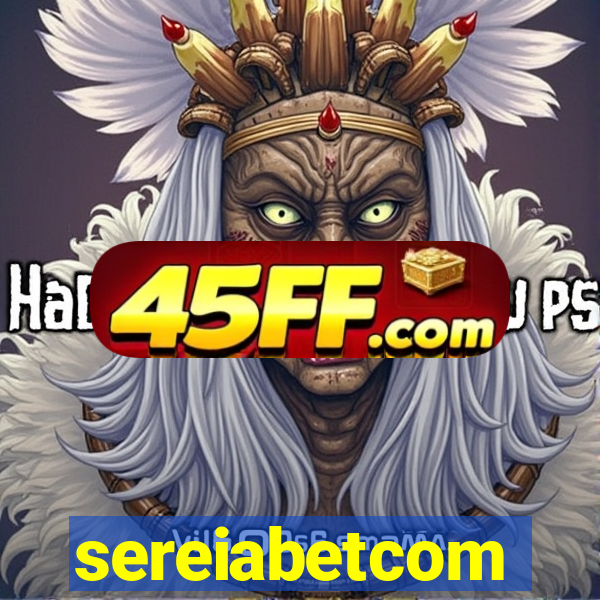 sereiabetcom
