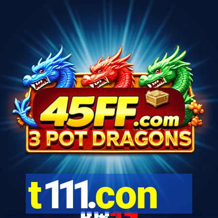t111.con