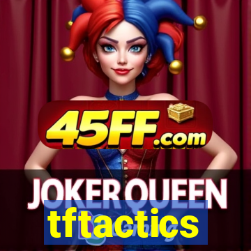 tftactics