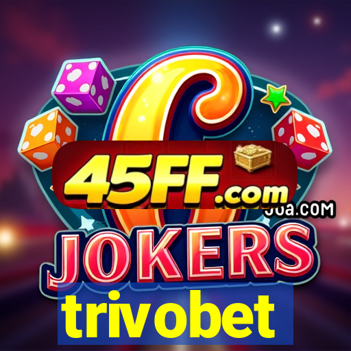 trivobet